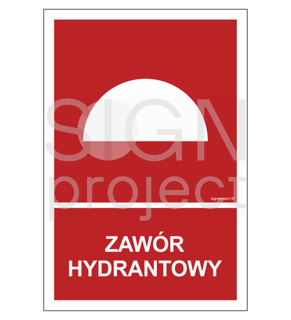 Znak "Zawór Hydrantowy" 100x148