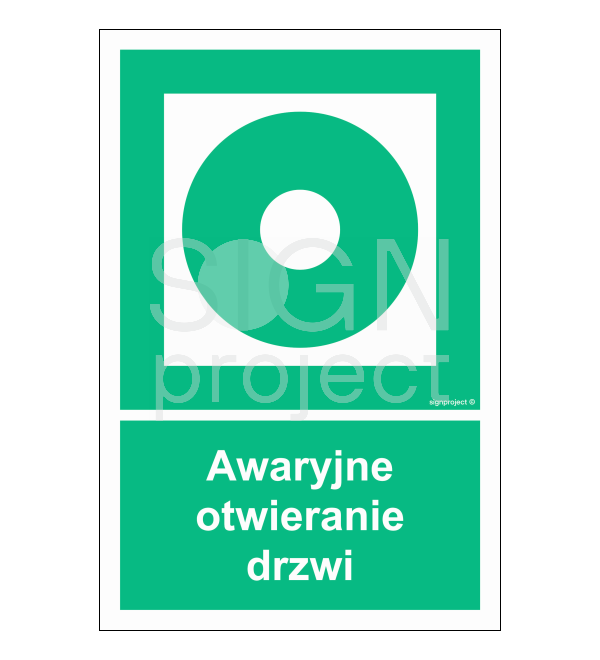 Znak ewakuacyjny awaryjne otwieranie drzwi