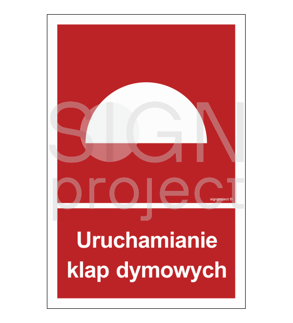 Znak przeciwpożarowy uruchamianie klap dymowych
