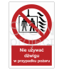 Znak przeciwpożarowy nie używać dźwigu w przypadku pożaru